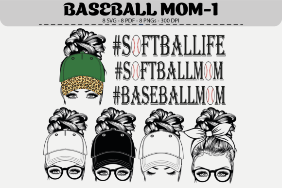 Baseball Mom SVG Set: 8 Graphics & Illustrations