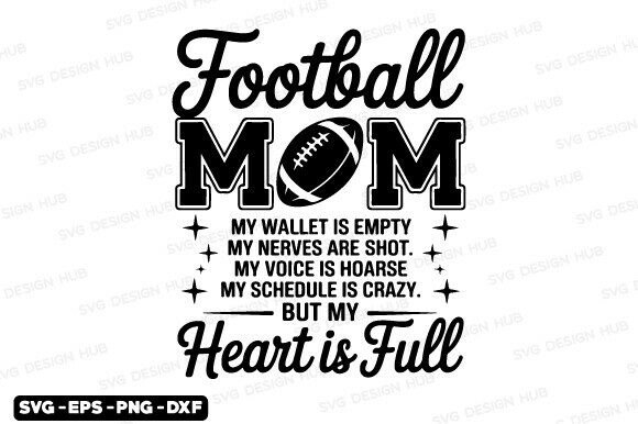 Football Mom SVG & Game Day Png Graphics for T-Shirt Designs