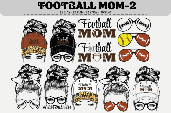 Football Mom SVG Set: 12 Graphics & Illustrations