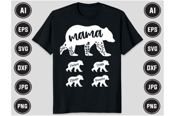 Mama Bear Shirt Graphics for T-Shirt Designs