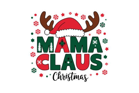 Mama Claus Hat: T-Shirt Designs & Graphics