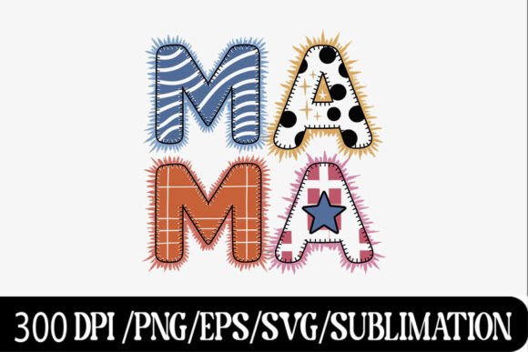Patchwork Funky MAMA Letter Design: Graphics for T-Shirt Designs