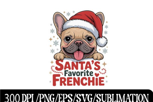 Santa’s Favorite Frenchie Graphics for T-Shirt Designs
