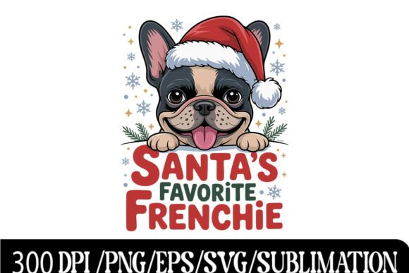 Santa’s Favorite Frenchie Graphics & T-Shirt Designs