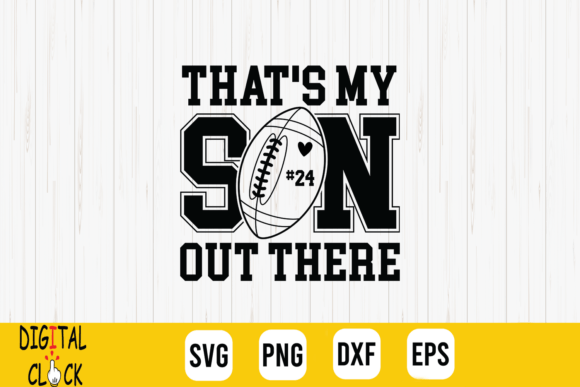 That's My Son SVG: Graphics for T-Shirt Designs