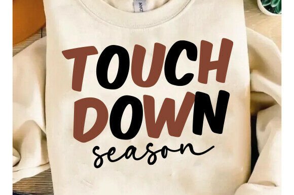 Touchdown Season SVG: Graphics for T-Shirt Designs